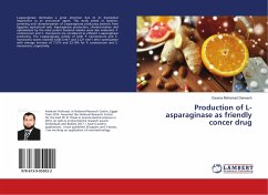 Production of L-asparaginase as friendly concer drug - Darwesh, Osama Mohamad