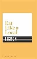 Cover EAT LIKE A LOCAL LISBON