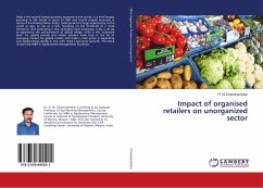 Impact of organised retailers on unorganized sector