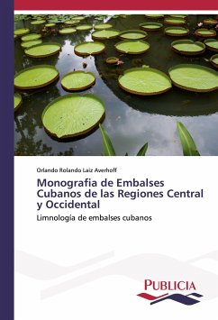 Monografia de Embalses Cubanos de las Regiones Central y Occidental