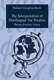 The Interpretation of Plurilingual Tax Treaties