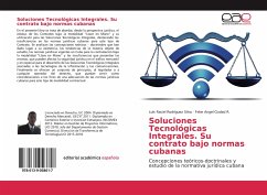 Soluciones Tecnológicas Integrales. Su contrato bajo normas cubanas