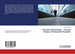 Tourism Marketing: - A Case Study of Himachal Pradesh