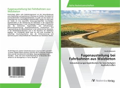 Fugenausteilung bei Fahrbahnen aus Walzbeton