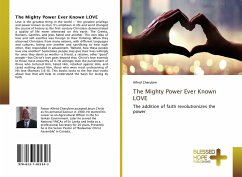 The Mighty Power Ever Known LOVE - Cherubim, Alfred