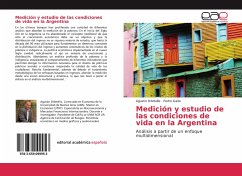 Medición y estudio de las condiciones de vida en la Argentina