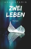 Zwei Leben (eBook, ePUB)