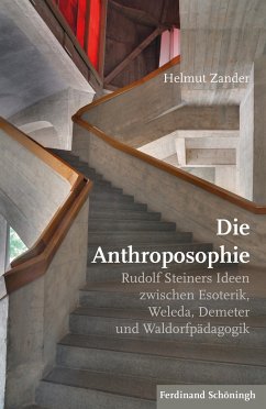 Die Anthroposophie - Zander, Helmut