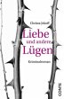 Liebe und andere Lügen - Bild 1