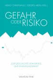 Gefahr oder Risiko