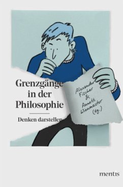 Grenzgänge in der Philosophie