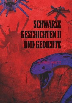 Schwarze Geschichten II und Gedichte - Paetz, Alfred