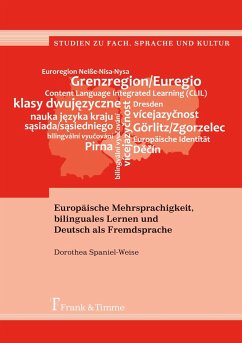 Europäische Mehrsprachigkeit, bilinguales Lernen und Deutsch als Fremdsprache - Spaniel-Weise, Dorothea