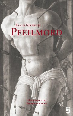 Pfeilmord - Nitzsche, Klaus