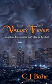 Valley Fever (eBook, ePUB)