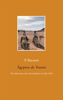 Ägypten als Tourist - Raconte, P.