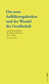 Das neue Aufklärungsdenken und der Wandel der Gesellschaft