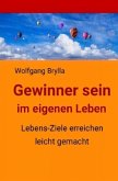 Gewinner sein im eigenen Leben