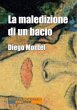 La maledizione di un bacio (eBook, ePUB) - Bild 1