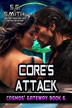 Core’s Attack (eBook, ePUB) - Smith, S.E.