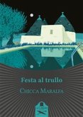 Festa al trullo (eBook, ePUB)