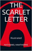 The Scarlet Letter - Illustrated (eBook, ePUB)