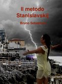 Il metodo Stanislavskij (eBook, ePUB)