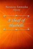 A Sheaf of Bluebells (eBook, ePUB)