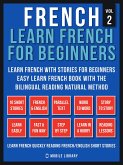 French - Learn French for Beginners - Learn French With Stories for Beginners (Vol 2) (eBook, ePUB)
