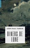 Dîners de Lune (eBook, ePUB)