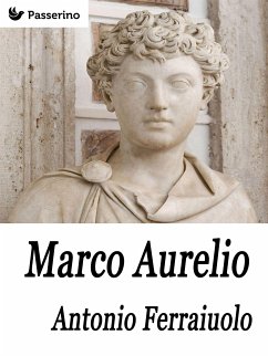 Marco Aurelio (eBook, ePUB) - Ferraiuolo, Antonio