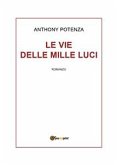 Le vie delle mille luci (eBook, ePUB)