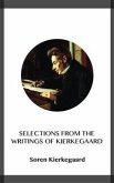 Selections from the Writings of Kierkegaard (eBook, ePUB)