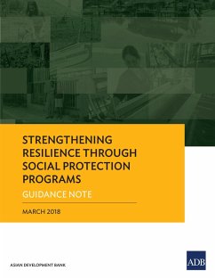 Strengthening Resilience through Social Protection Programs (eBook, ePUB)