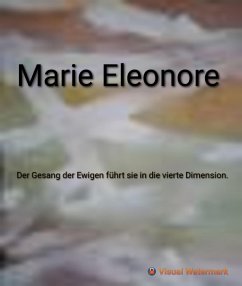 Cover Der Gesang der Ewigen fuehrt sie in die vierte Dimension (eBook, ePUB)