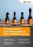 Praxishandbuch Cash Management in SAP S/4HANA Finance (eBook, ePUB)