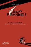 Tu vieillis, Frankie ! (eBook, ePUB)