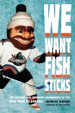 We Want Fish Sticks (eBook, ePUB)