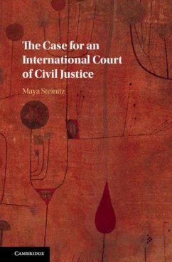 Case for an International Court of Civil Justice (eBook, PDF) Cover Case for an International Court of Civil Justice (eBook, PDF)