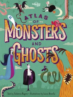 Lonely Planet Kids Atlas of Monsters and Ghosts - Kids, Lonely Planet;Magrin, Federica