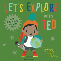 Let's Explore with Ted - Henn, Sophy