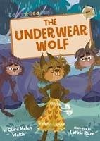 The Underwear Wolf - Welsh, Clare Helen