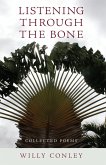 Listening through the Bone (eBook, ePUB)