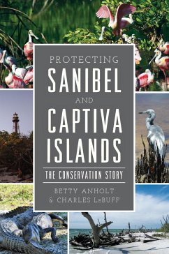 Protecting Sanibel and Captiva Islands (eBook, ePUB) - Lebuff, Charles