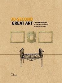 30-Second Great Art (eBook, ePUB) 30-Second Great Art (eBook, ePUB)