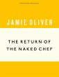 The Return of the Naked Chef - Bild 1