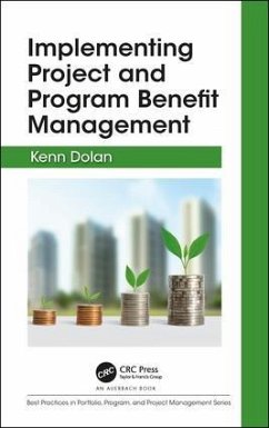 Implementing Project and Program Benefit Management - Dolan, Kenn