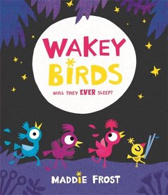 Wakey Birds - Frost, Maddie