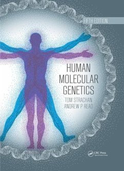 Human Molecular Genetics - Strachan, Tom; Read, Andrew (University of Manchester, UK)
