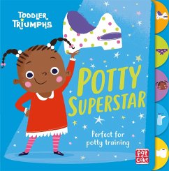 Toddler Triumphs: Potty Superstar - Munro, Fiona; Pat-A-Cake